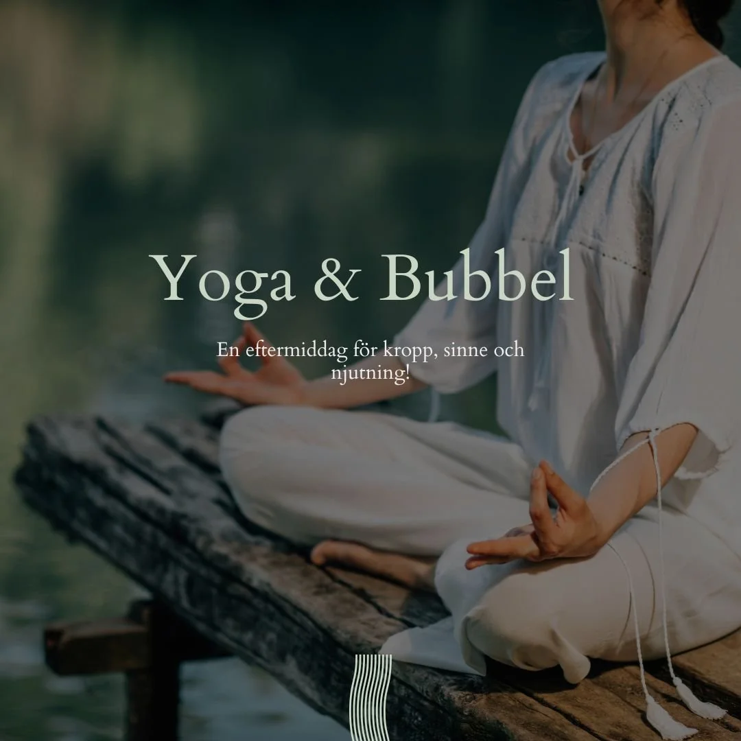 Yoga & Bubbel – En eftermiddag för kropp, sinne och njutning!