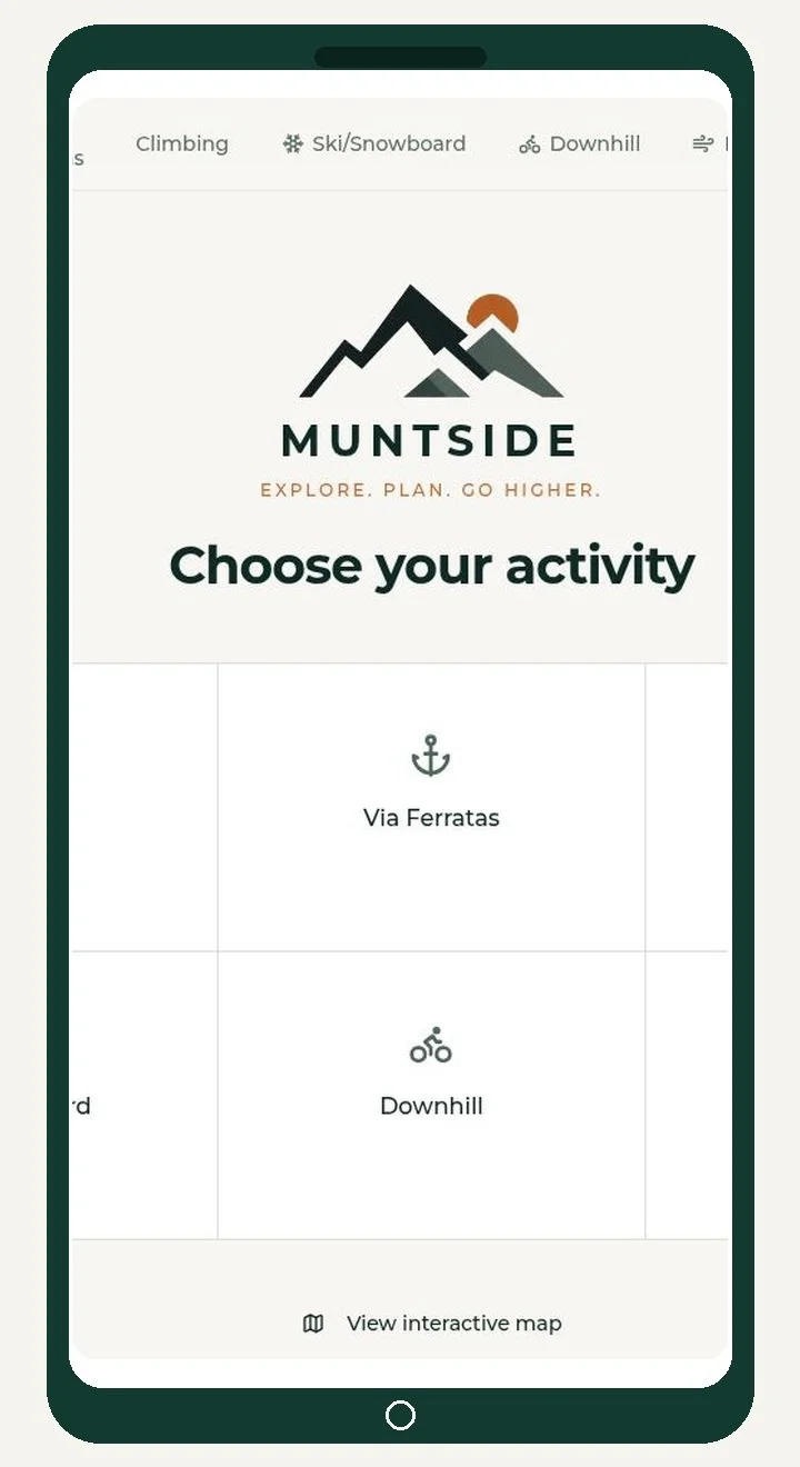 Mobile app screen showing activity options for mountain exploration, including Via Ferratas and Downhill biking, with a mountain and sun logo at the top and the slogan Explore. Plan. Go Higher.