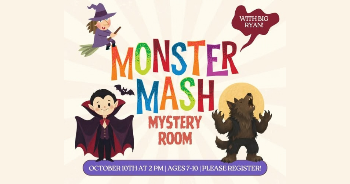 Monster Mash Mystery Room with Big Ryan on Saturday, October 10 at 2 PM 