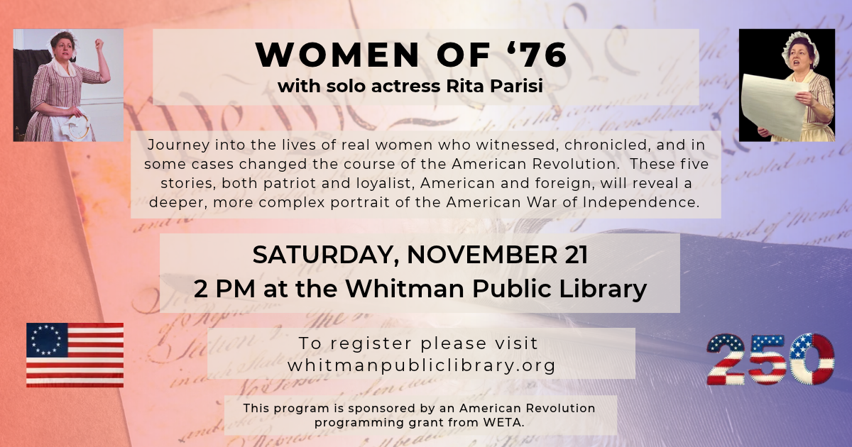 Solo actress Rita Parisi's Women of 1776 on Saturday, November 21 at 2 PM