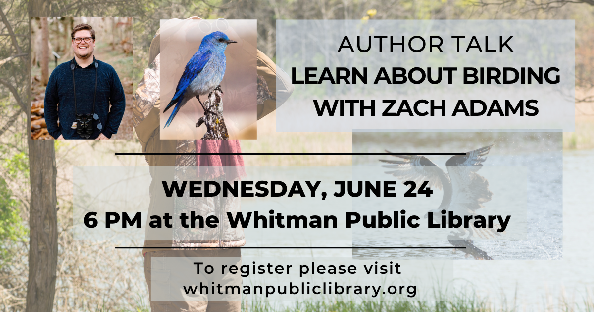 Birding with Zach Adams on Wednesday, June 24 at 6 PM