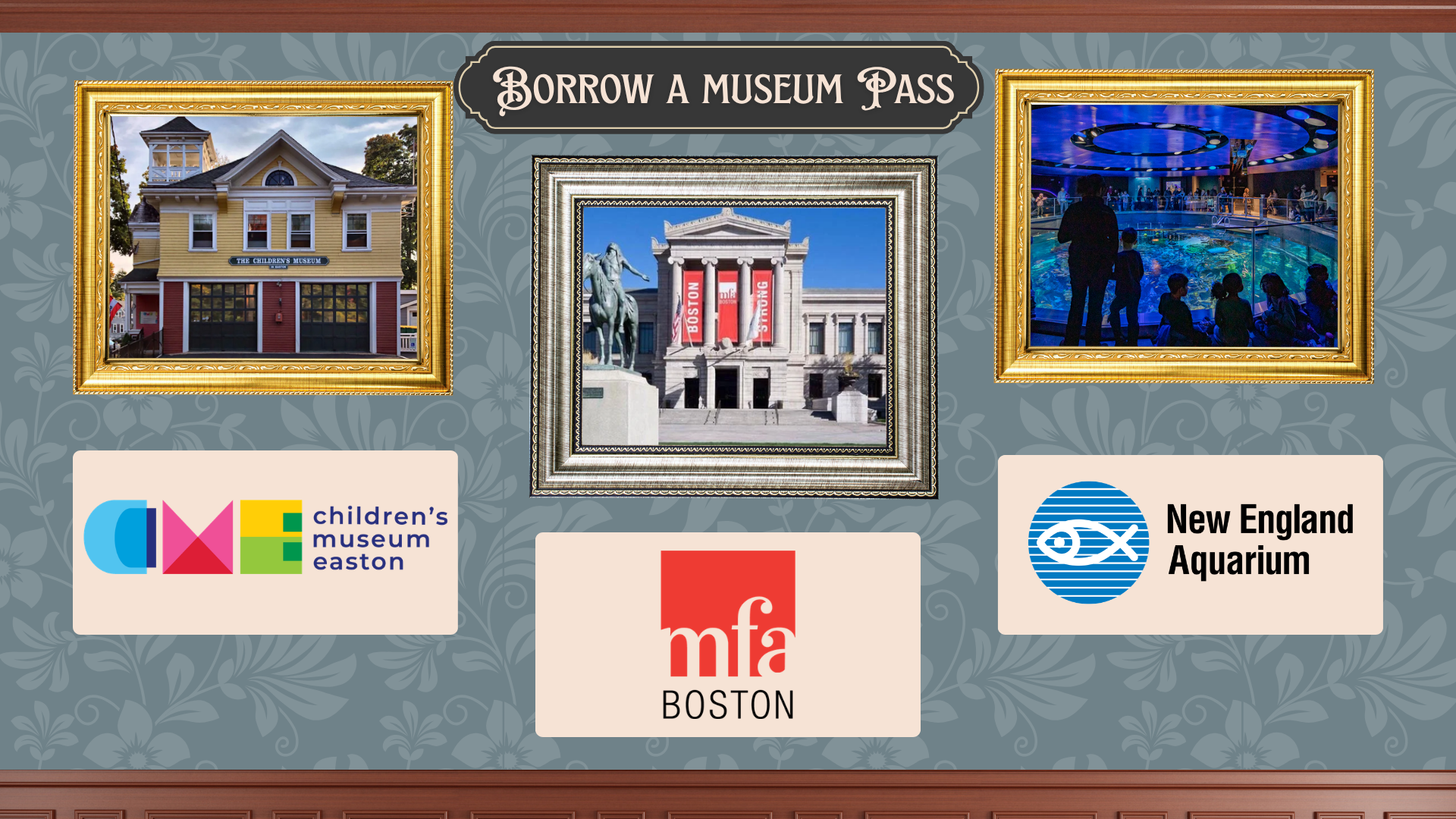 Borrow one of our museum passes! Click on the image for more information