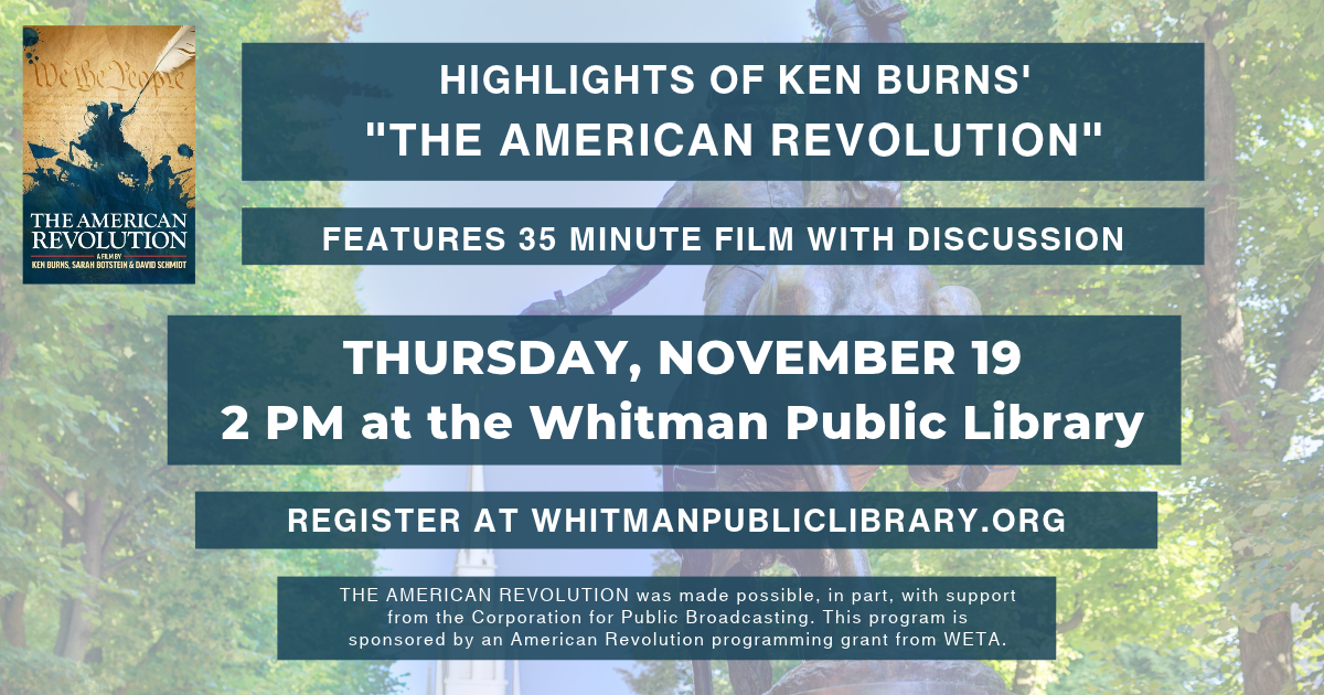 Highlights of Ken Burns American Revolution on Thursday, November 19 at 2 PM