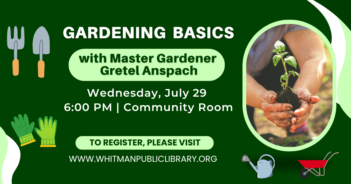 Gardening Basics - Wed, July 29.png