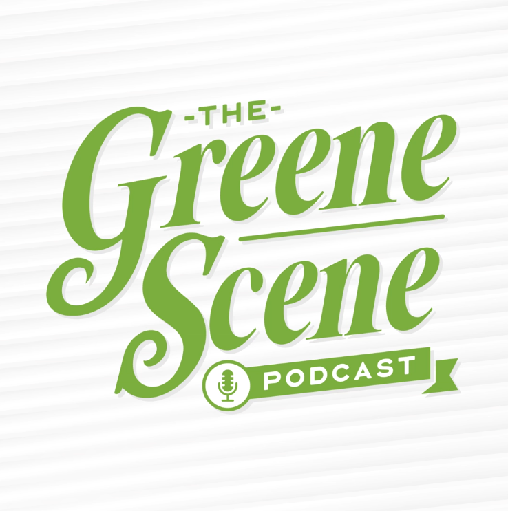 The Greene Scene Podcast