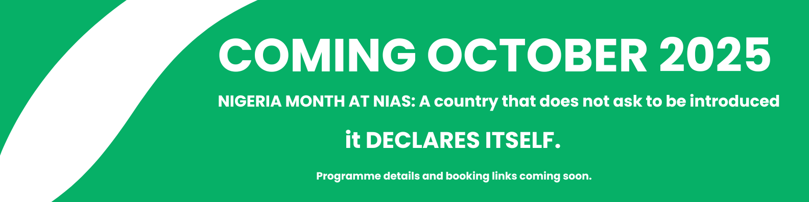 Nigeria Month @ NIAS Voices of Nigeria: Perspectives on a Nation in Transition