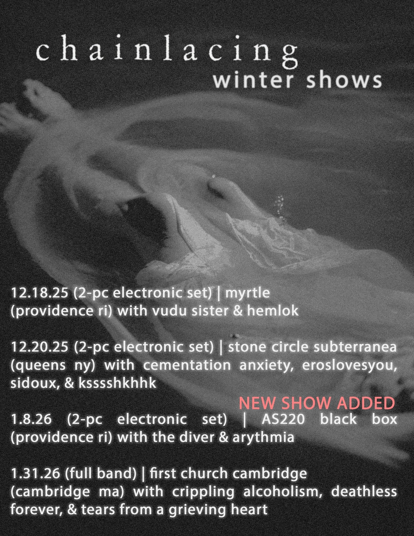 NEW SHOW ADDED: next is 1.08.26 at as220 black box 

then 1.31.26 at first church cambridge