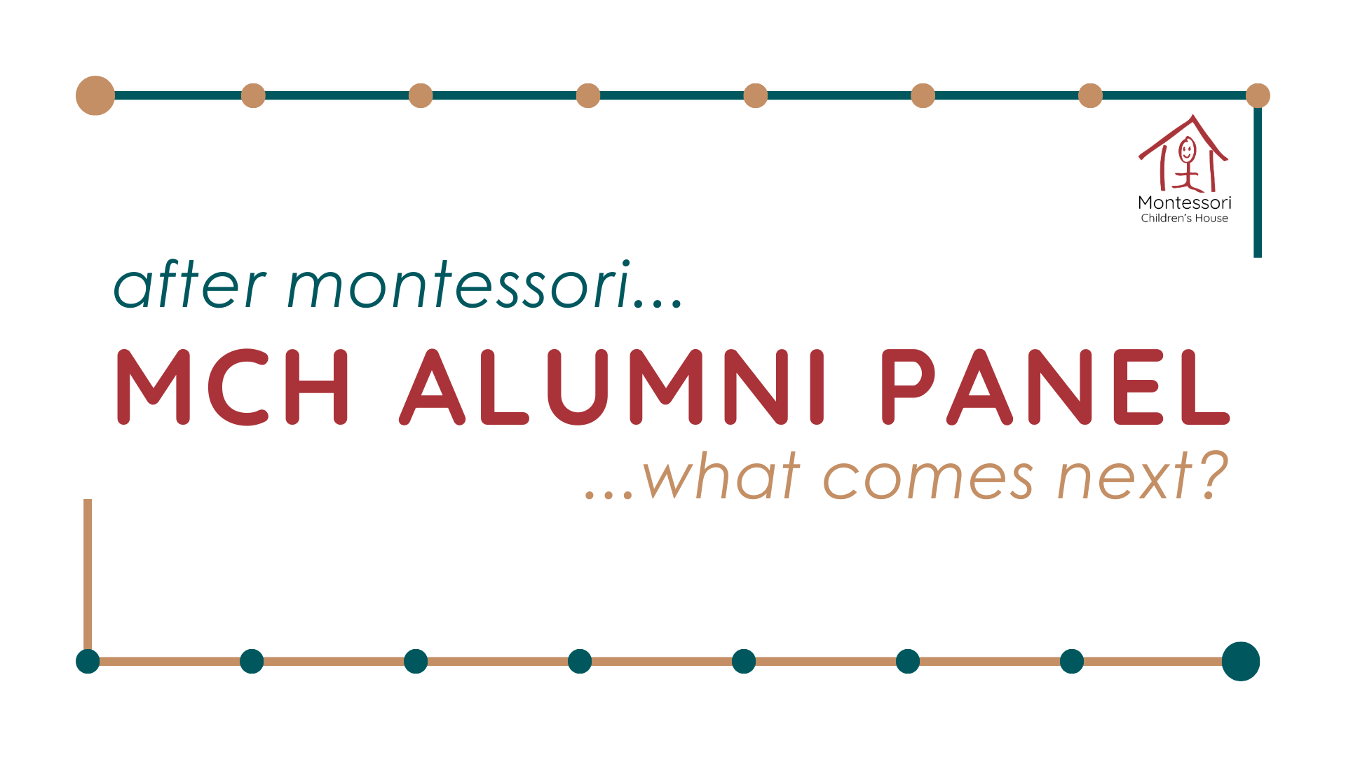 The Long Arc of Montessori: Reflections from Our Alumni Panel