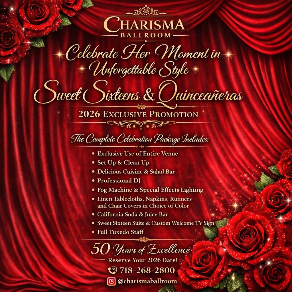 Recognized as one of the most sought-after venues in Queens for Sweet 16 and Quincea&ntilde;era celebrations, Charisma Ballroom offers an elegant setting and curated event packages. Send us a DM or give us a call (718) 268-2800. 

&bull;
&bull;
&bull
