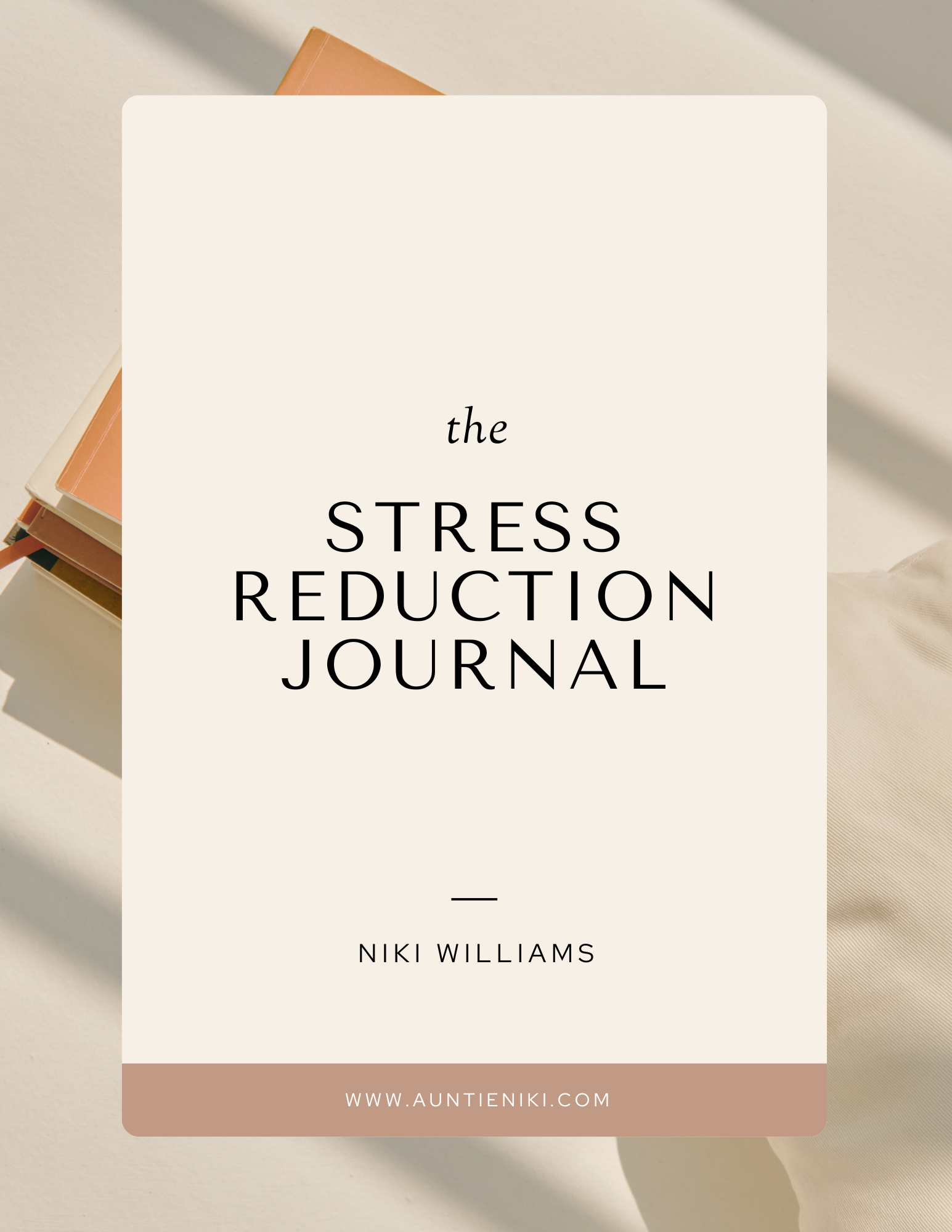 The Stress Reduction Journal