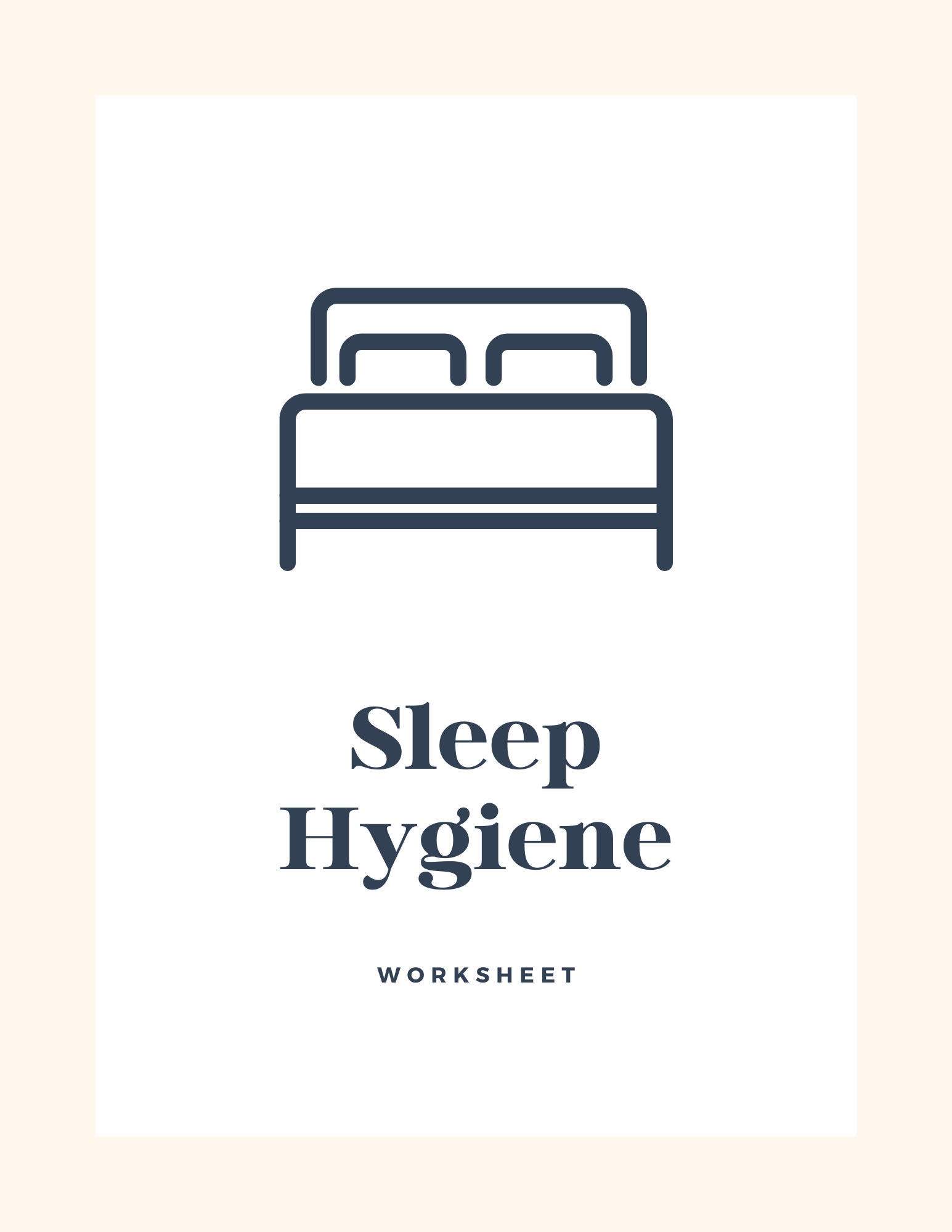 Copy of Sleep Hygiene Worksheets - Secret Weapon.png