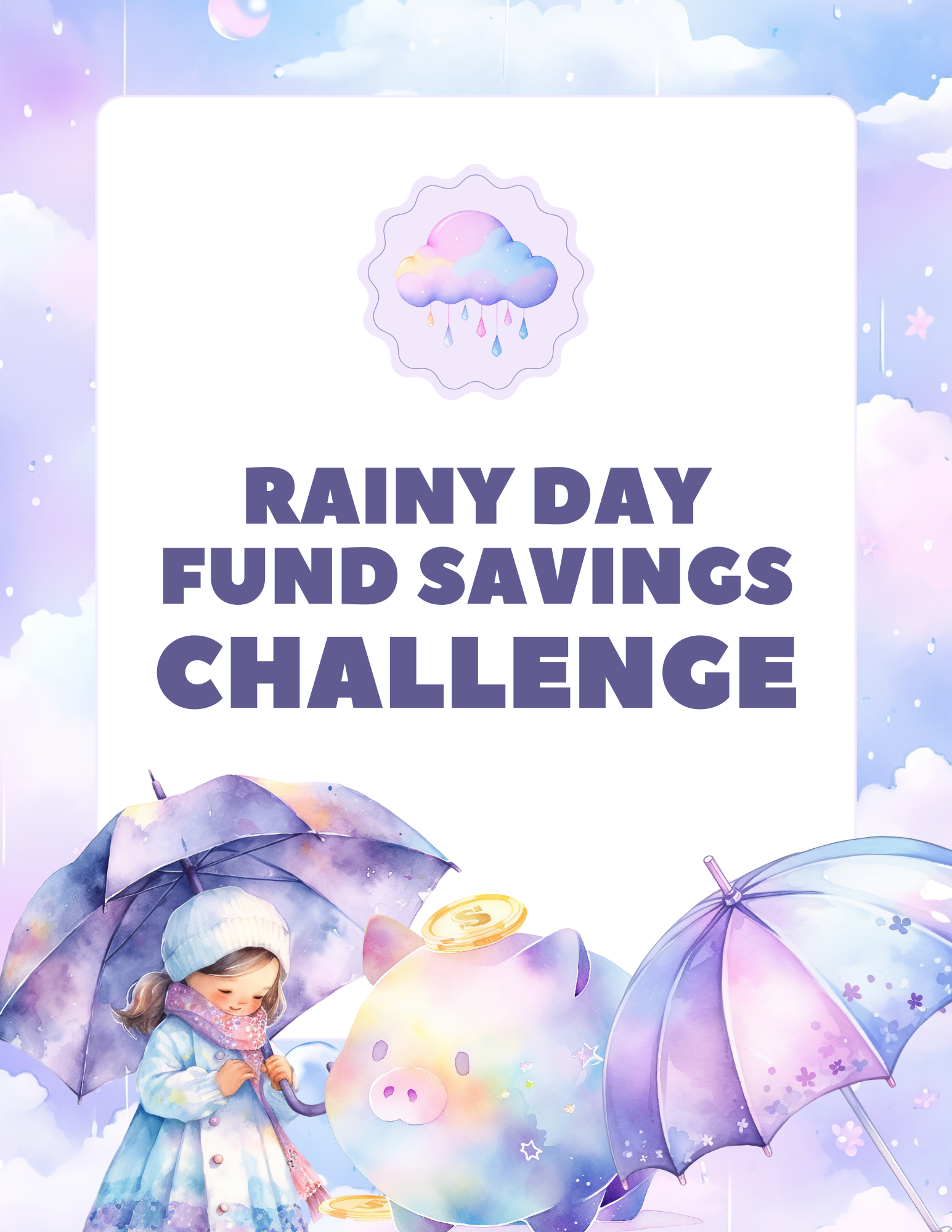 Copy of Rainy Day Fund Savings Challenge Template - Secret Weapon.png