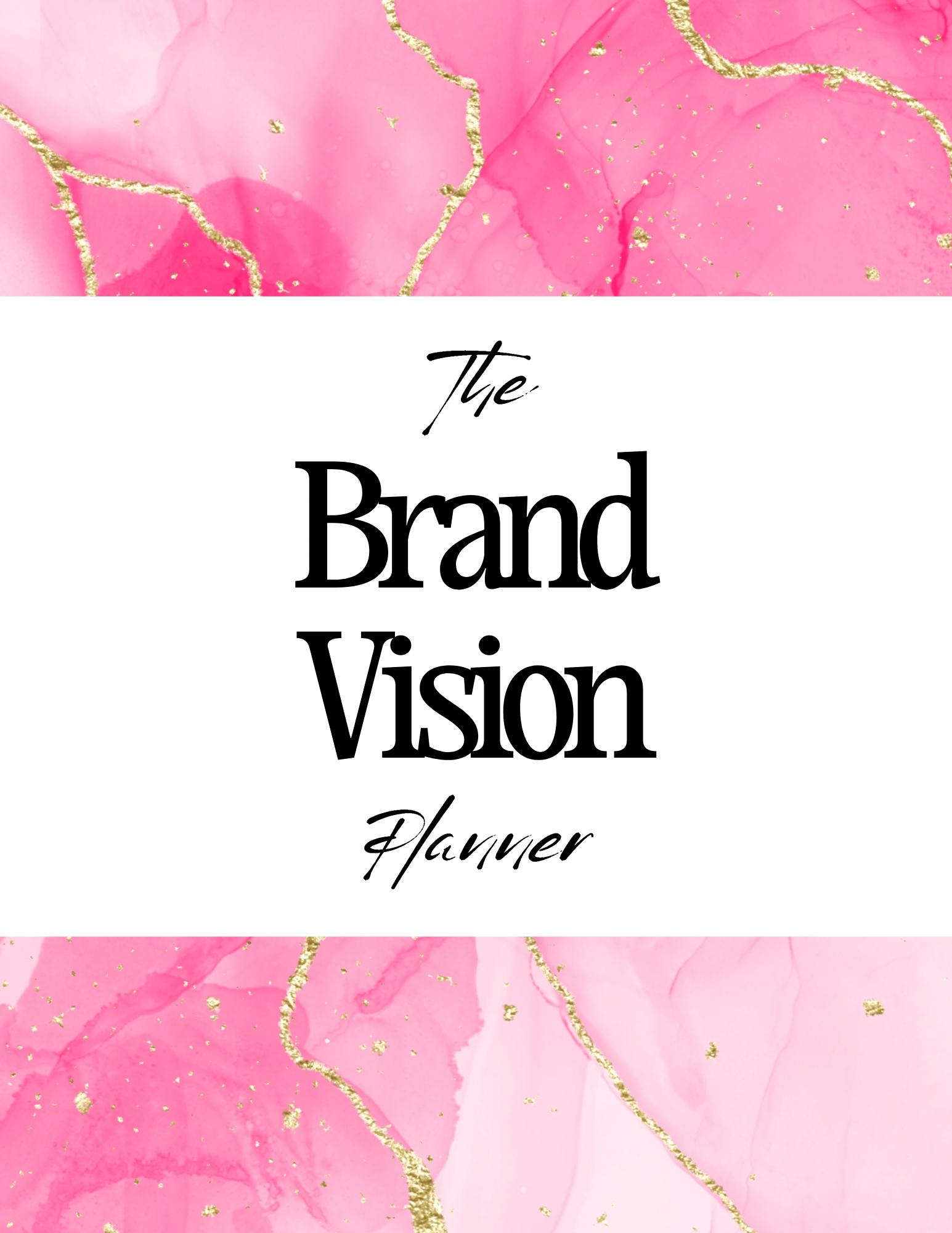 The Brand Vision Planner/Workbook
