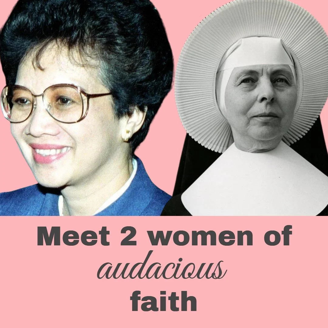 Two Amazing Women Who Changed the World with Audacious Faith