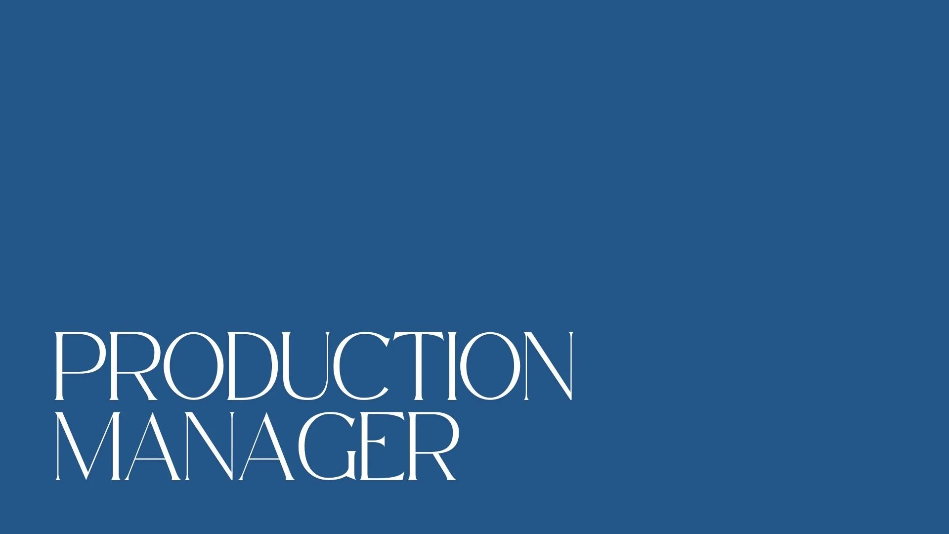 Production Manager