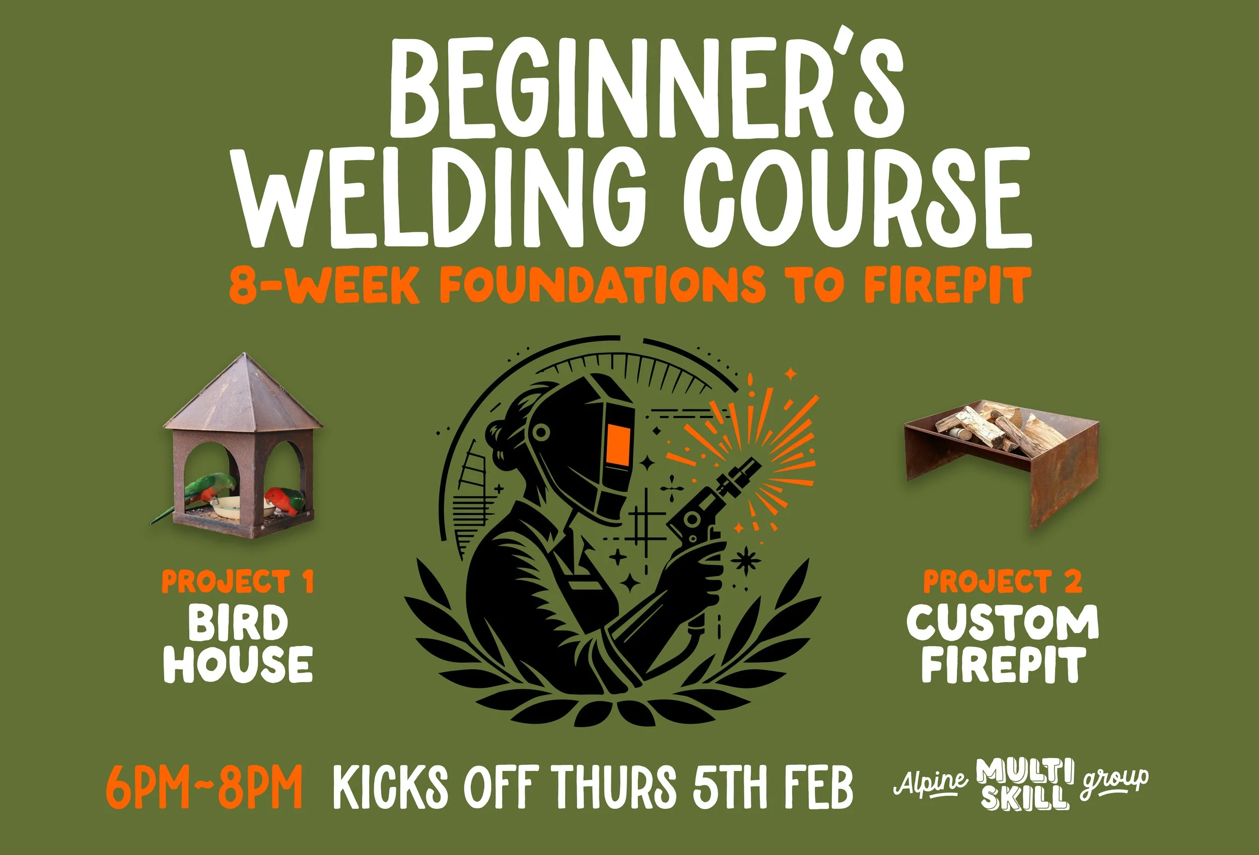 Beginner’s Welding Course – 8-Week Foundations to Firepit