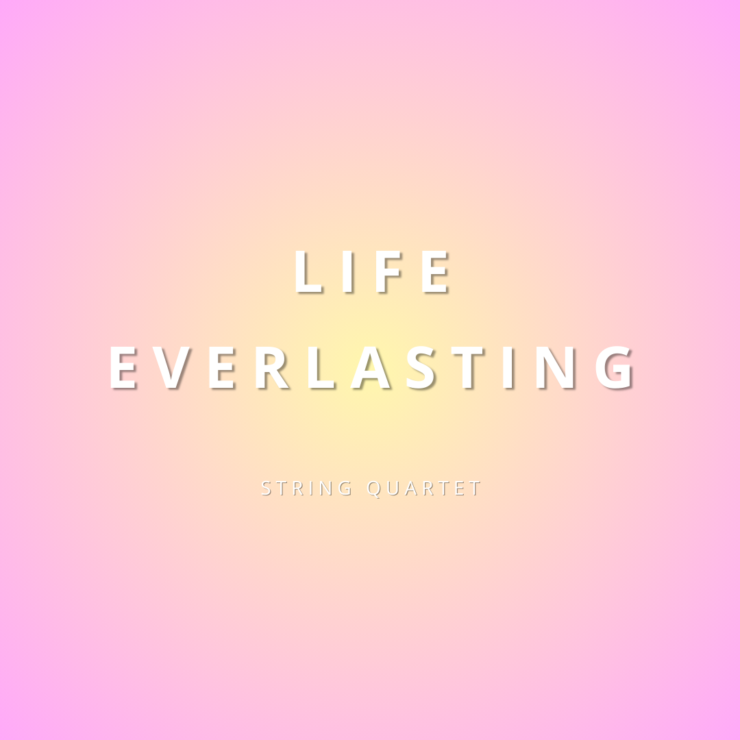Life Everlasting