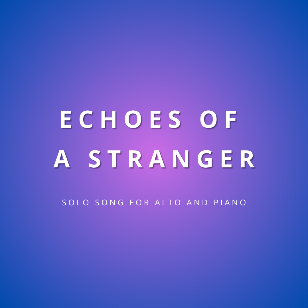 Echoes of a Stranger