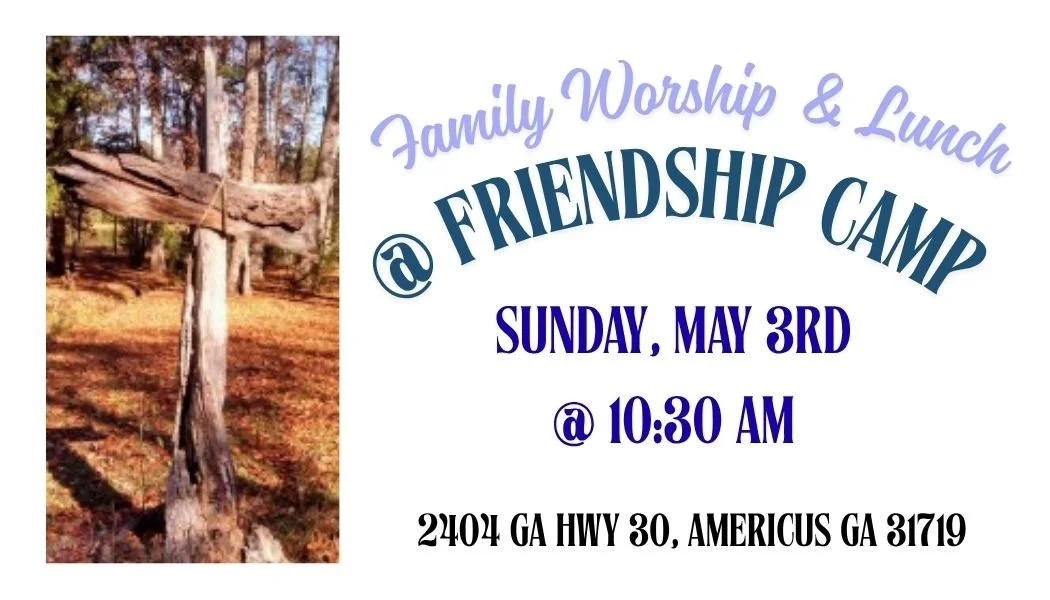 Family Worship Service &amp; Lunch @ Friendship Camp