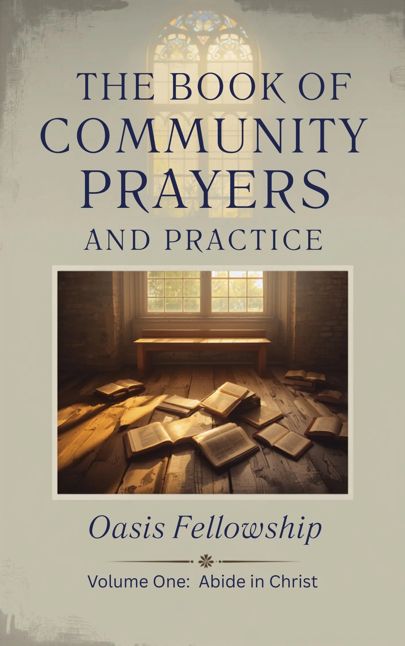Book of Community Prayers and Practice