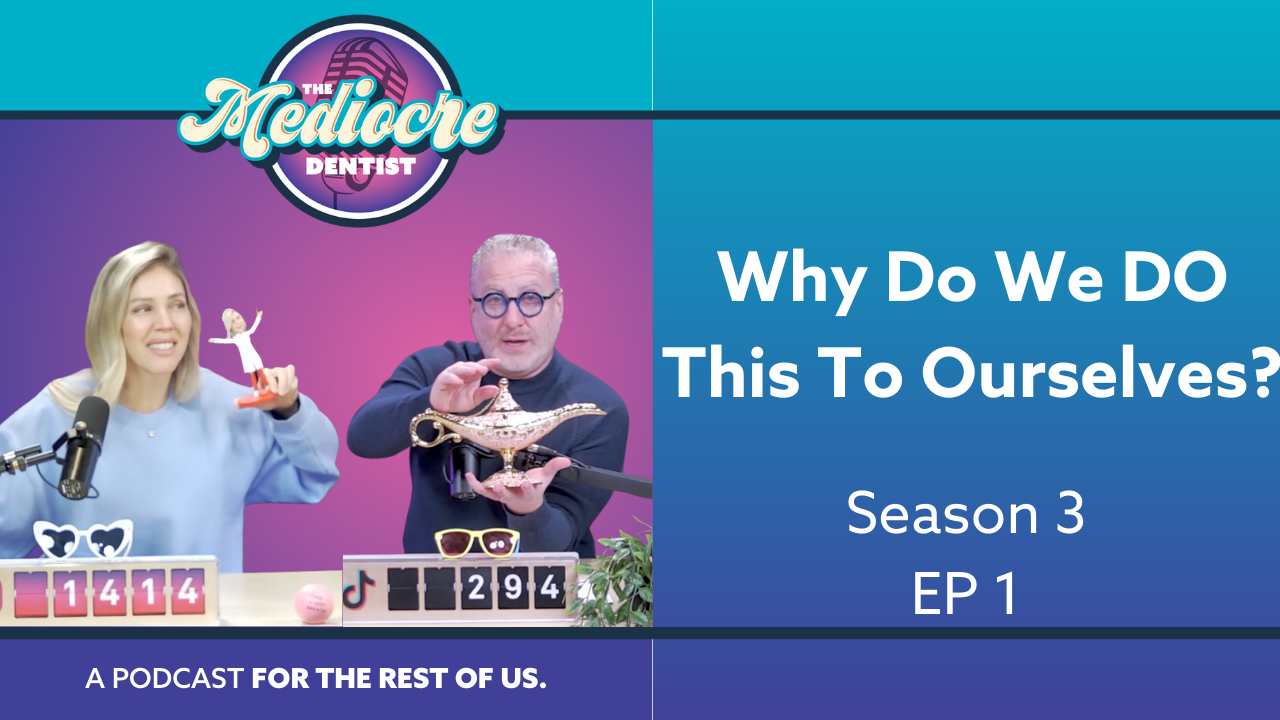 Why Do We Do This To Ourselves? S3:E1