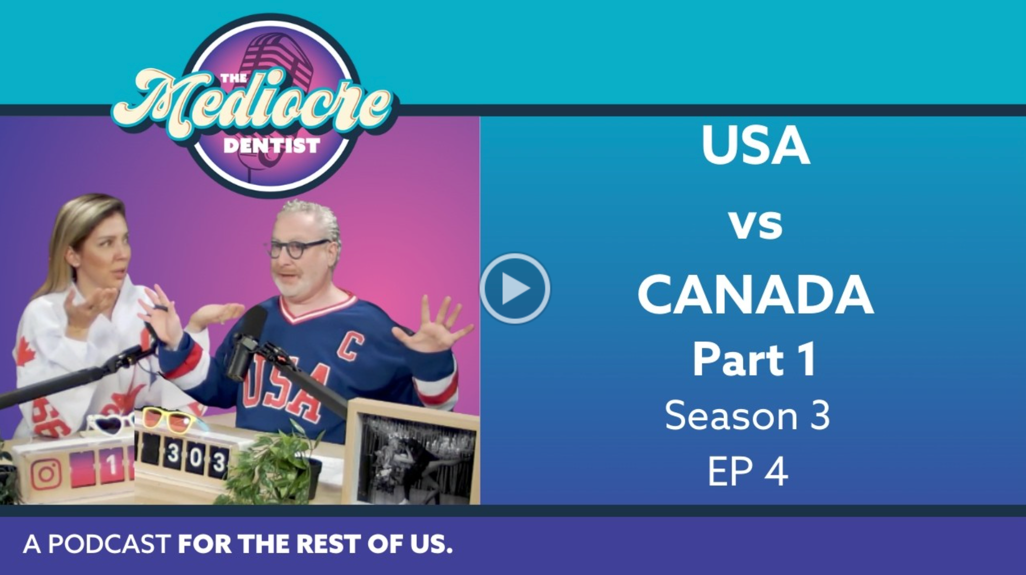 USA vs Canada Part 1 S3:E4