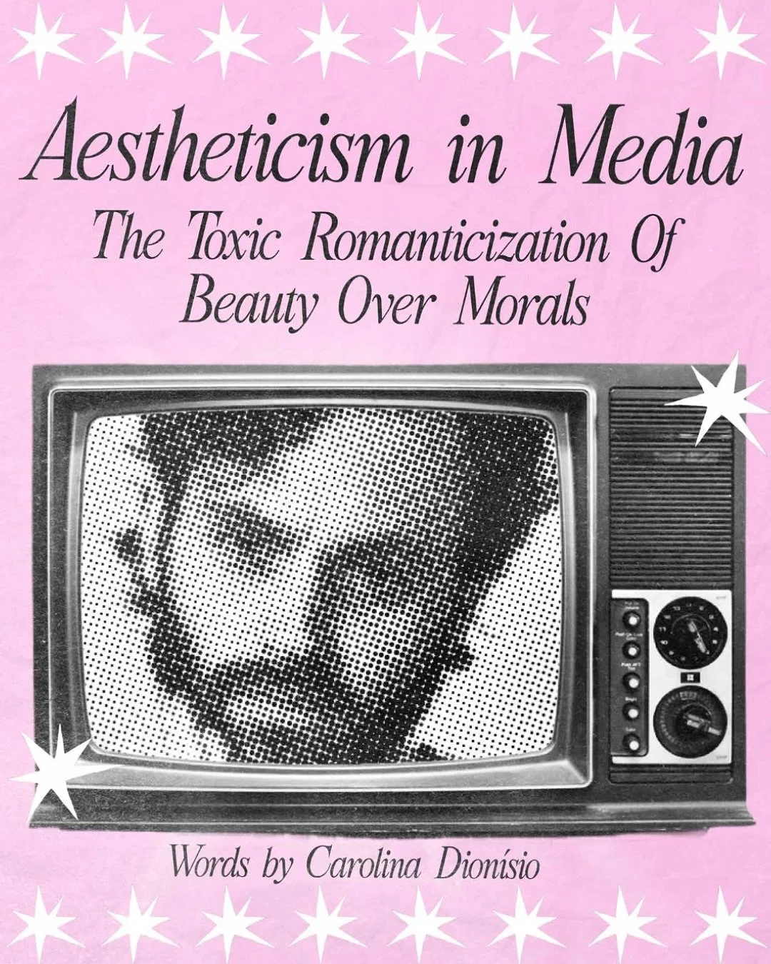 Carolina Dion&iacute;sio discusses Aestheticism in the media, the toxic romanticization of beauty over morals, the racist, beauty standards that make it &quot;easy&quot; to brush over the abuse and help romanticize these villains, and how bad all thi