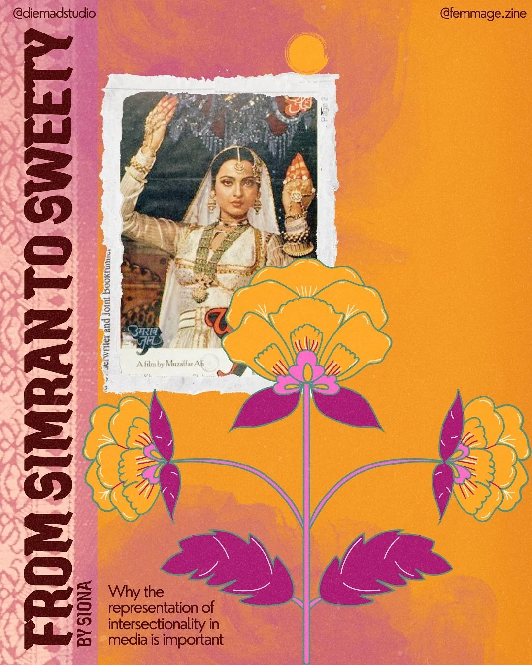 &quot;From Simran to Sweety&quot; by Siona, now live on our blog at FemmageZine.com 🧡

Graphics by @diemadstudio ♡ 

#fyp #explore #targetaudience #zine #zinefest #bollywood #lgbtq #queer #pride #resist #secretaccoubt #BIPOC