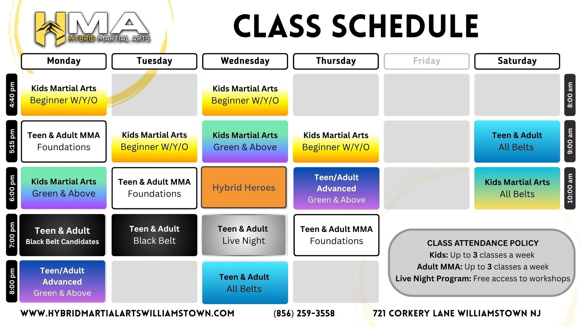 Class schedule poster for Hybrid Martial Arts in Williamstown, NJ, showing classes from Monday to Saturday with times from 4:40 pm to 10:00 pm, including Kids Martial Arts, Teen & Adult MMA, Foundations, and Black Belt Candidate classes, with color-coded activity descriptions.
