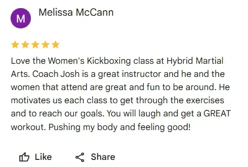 Customer review with five stars for a women's kickboxing class at Hybrid Martial Arts, praising coach Josh and the positive experience.