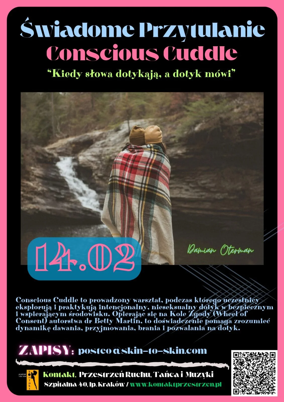 Kiedy Słowa dotykają a dotyk mówi. 