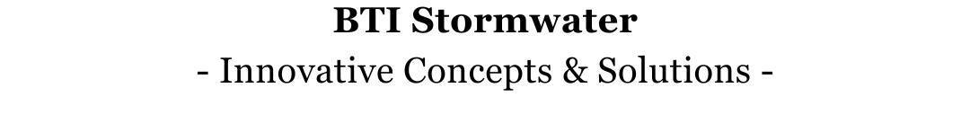 BTI Stormwater - Innovative Concepts &amp; Solutions -