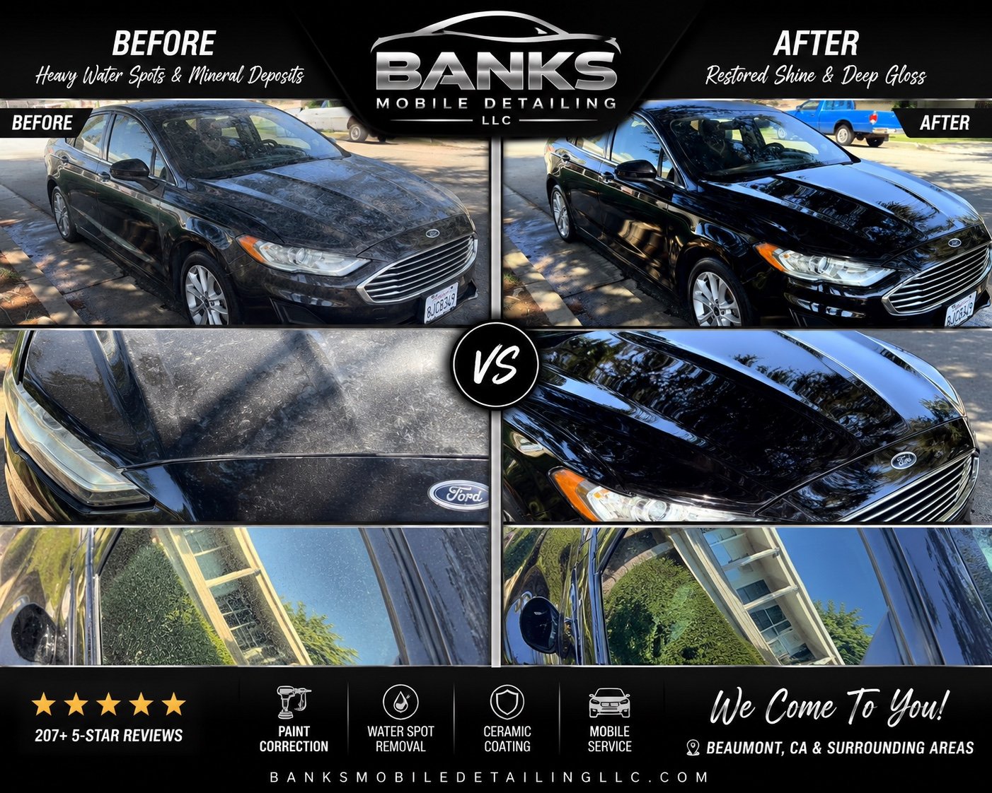 Before-and-after paint correction and water spot removal restoring deep gloss on a black Ford by Banks Mobile Detailing in Beaumont, CA.