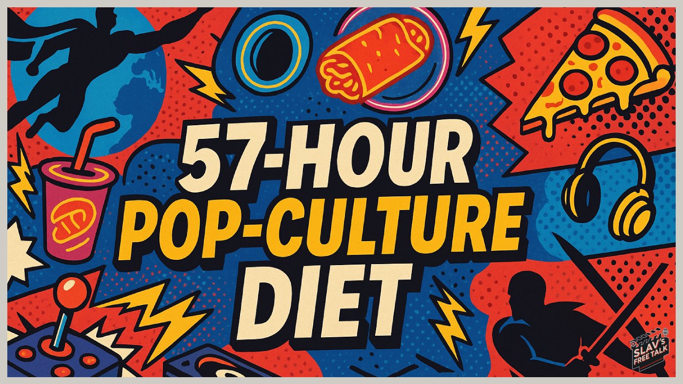 The 57-Hour Pop-Culture Diet: 7 Franchise Feasts You Can Obliterate Before Labor Day