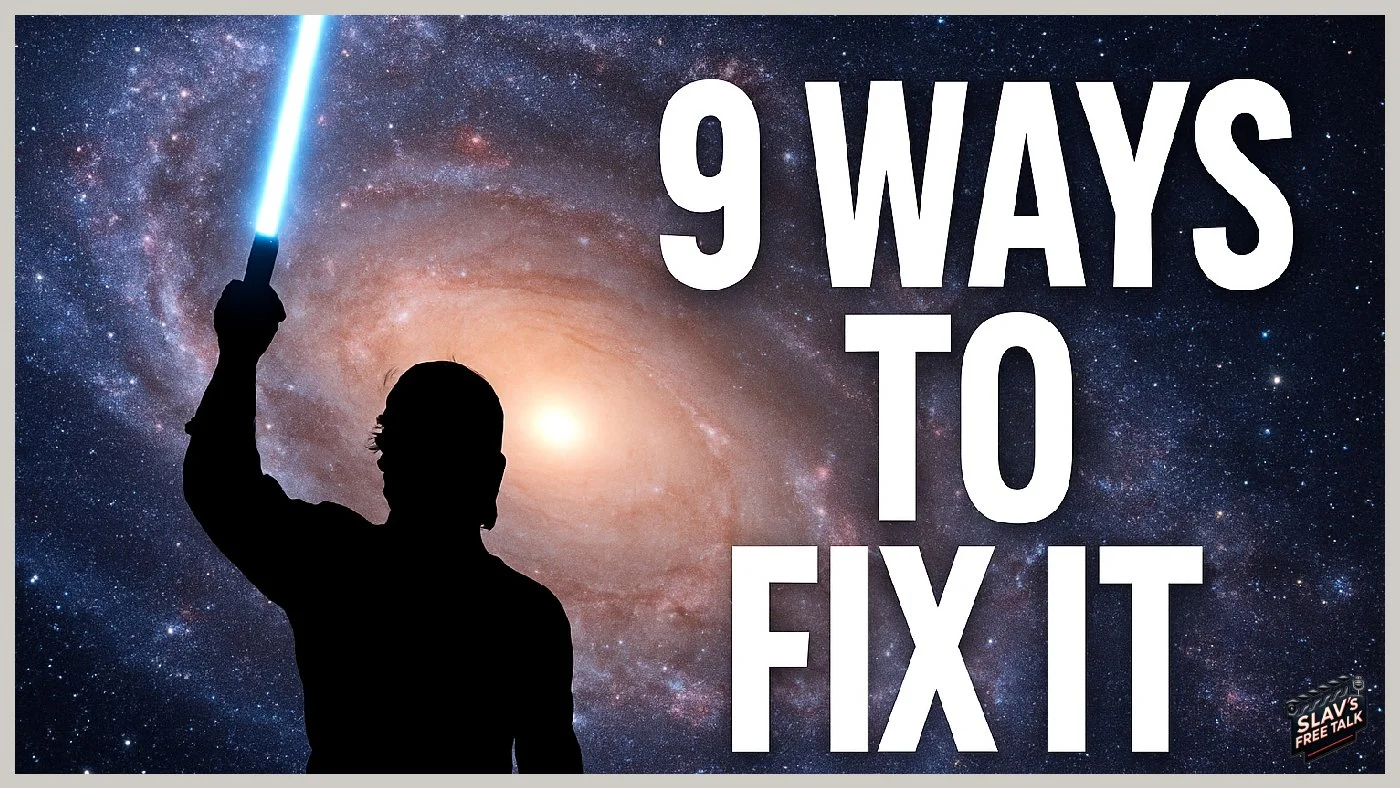 9 Ways to Fix Star Wars (Because Someone Has To)