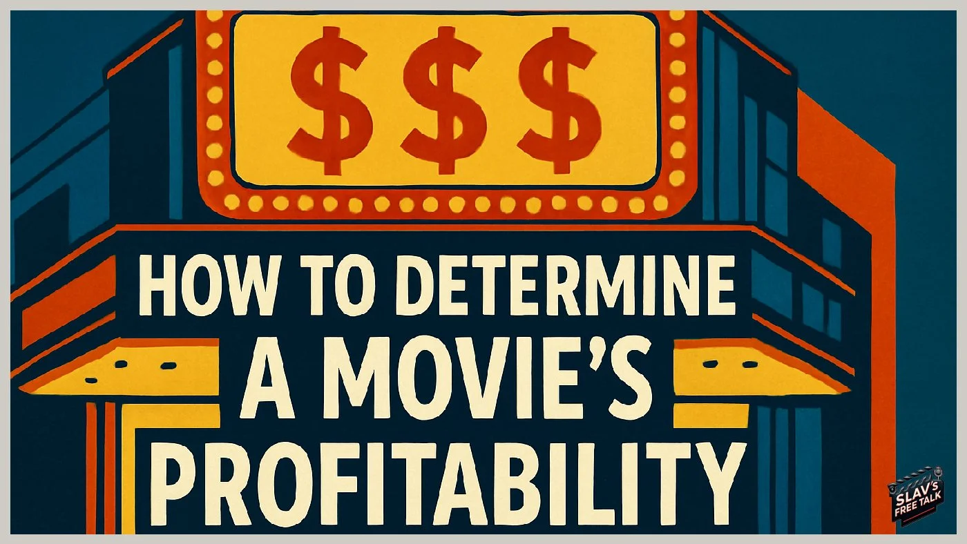 How to Actually Figure Out a Movie's Profit (Spoiler: It’s Not Just Budget vs Box Office)
