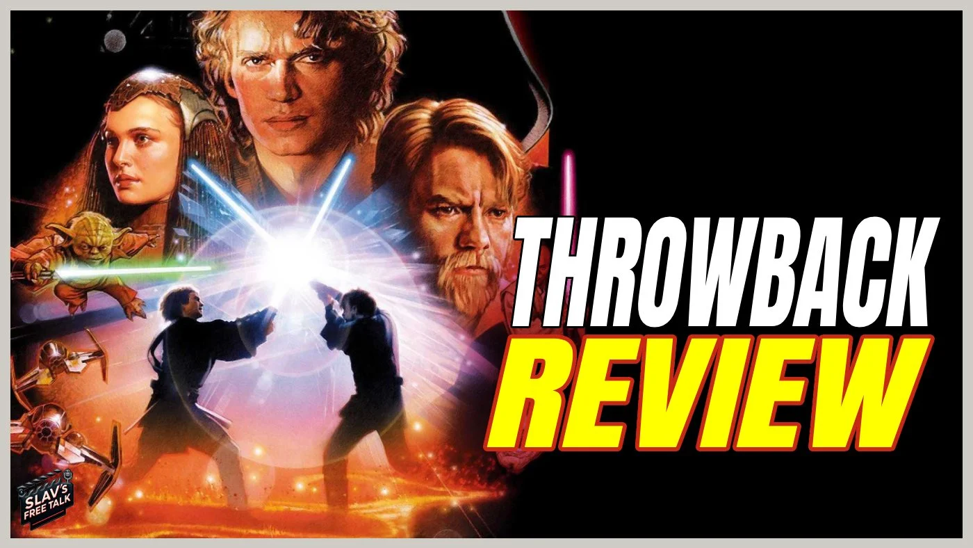 Throwback Review | Revenge of the Sith