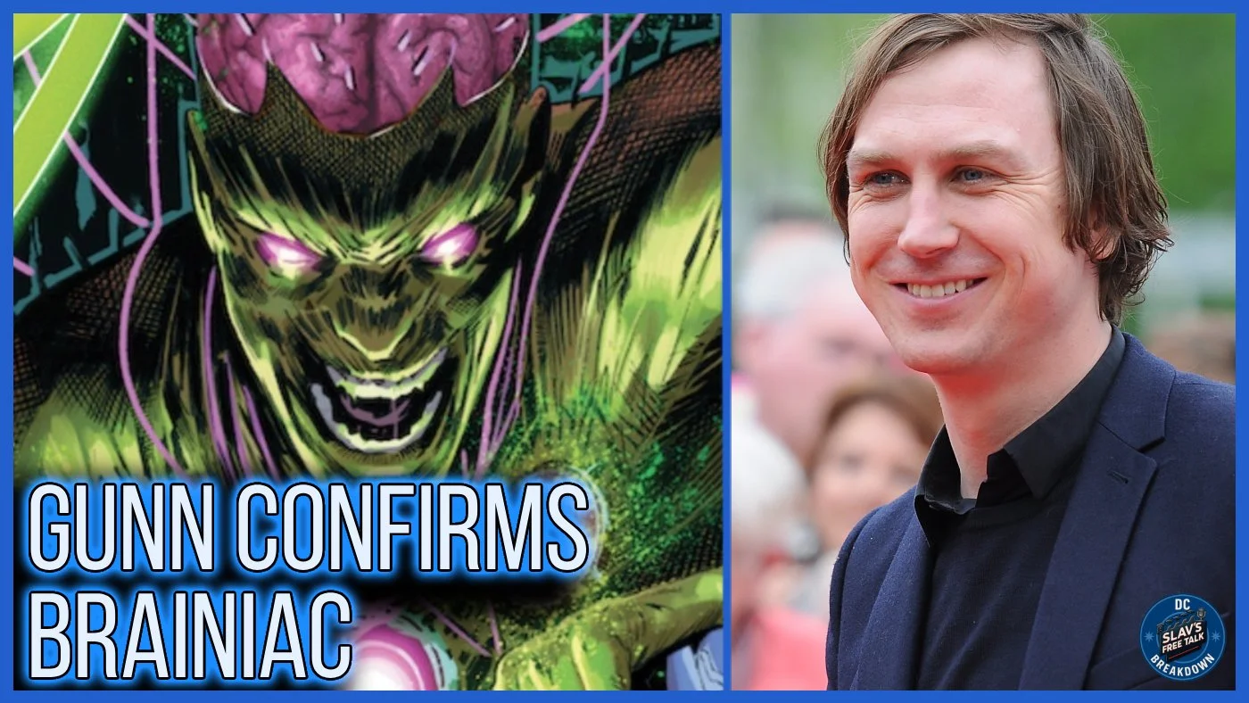 James Gunn Confirms Brainiac for Man of Tomorrow | That’s the Real Story