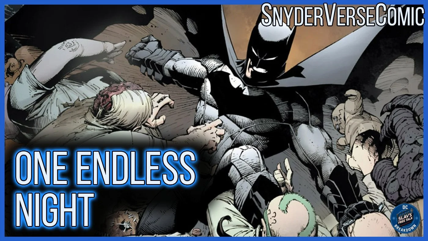 Chapter 1 - Batman: One Endless Night