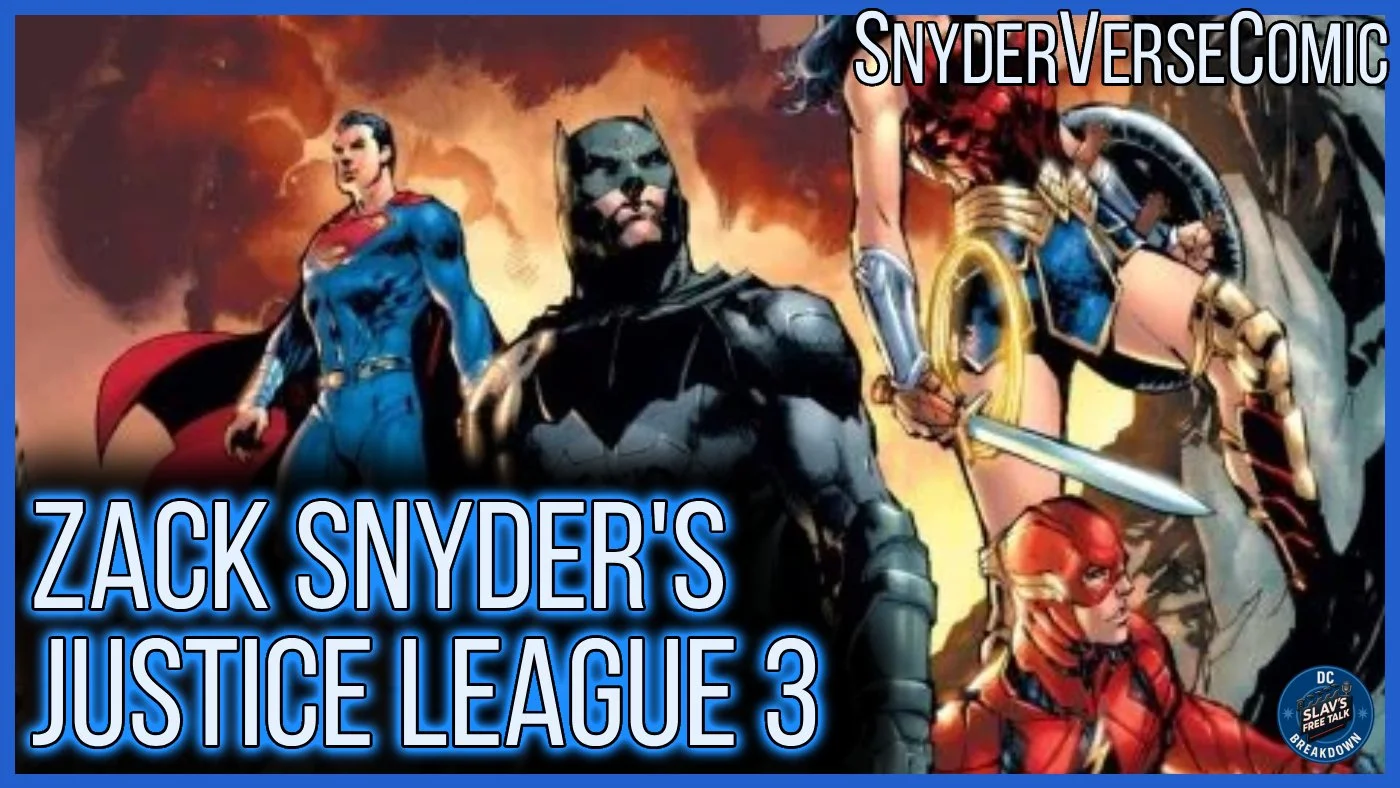 Chapter 4 - Zack Snyder’s Justice League 3