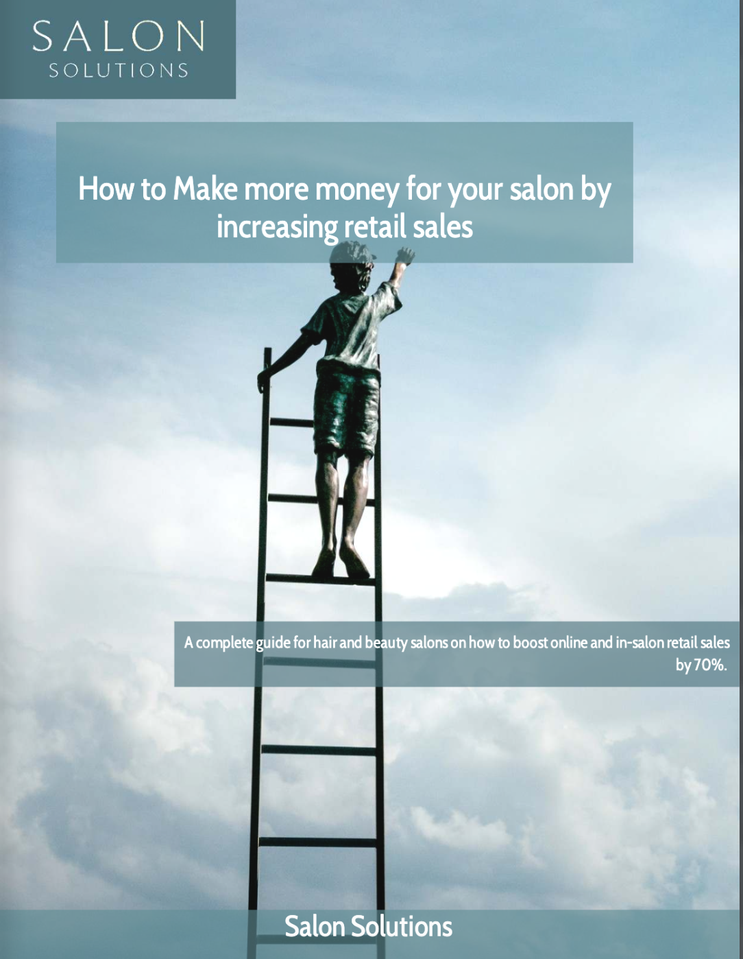 Cover of a guide titled 'How to Make more money for your salon by increasing retail sales' by Salon Solutions, featuring a sculpture of a child climbing a ladder towards the sky.
