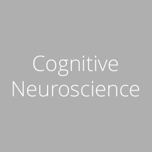 Cognitive Neuroscience