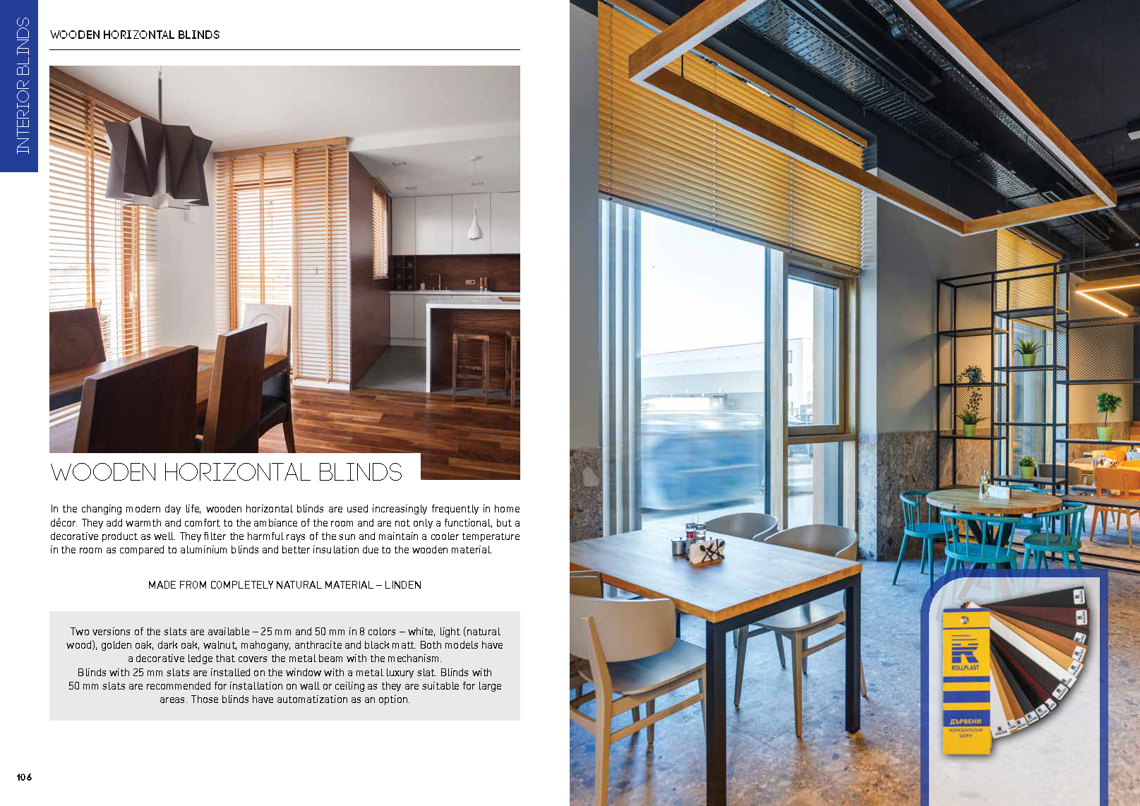 Interior display of rooms featuring wooden horizontal blinds, with descriptions highlighting their decorative and functional benefits. The text explains options for slat sizes and colors, emphasizing the blinds' natural linden material and automated 