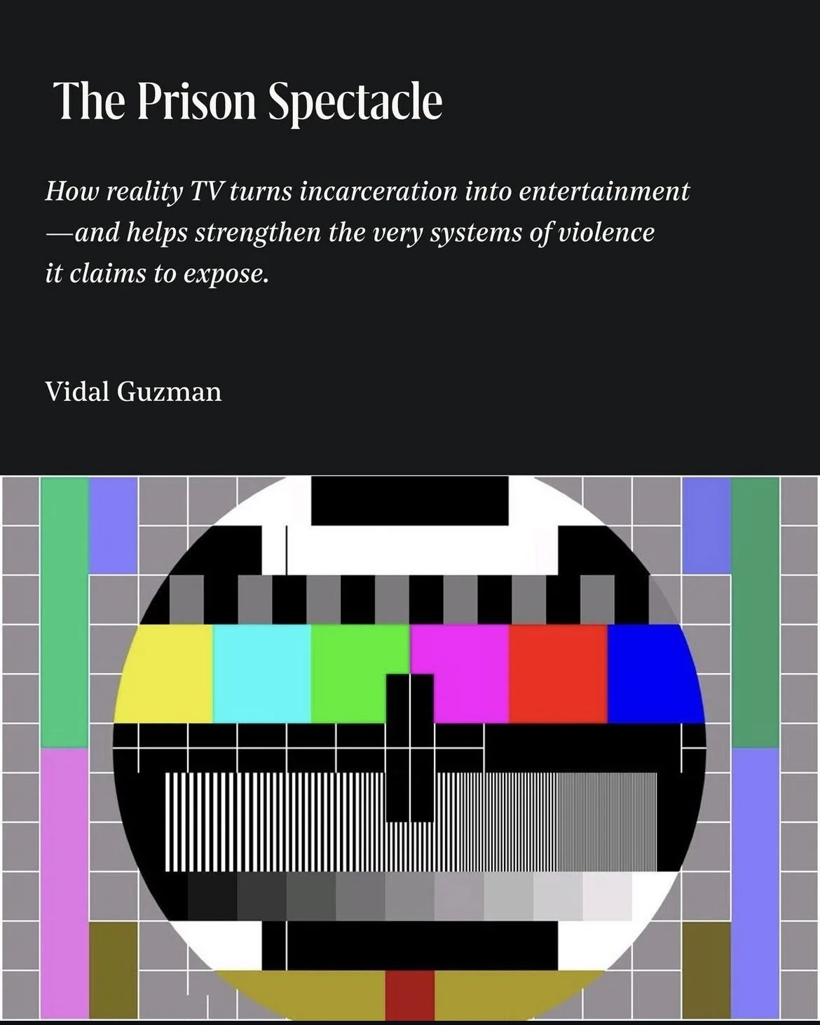 Op-Ed: The Prison Spectacle