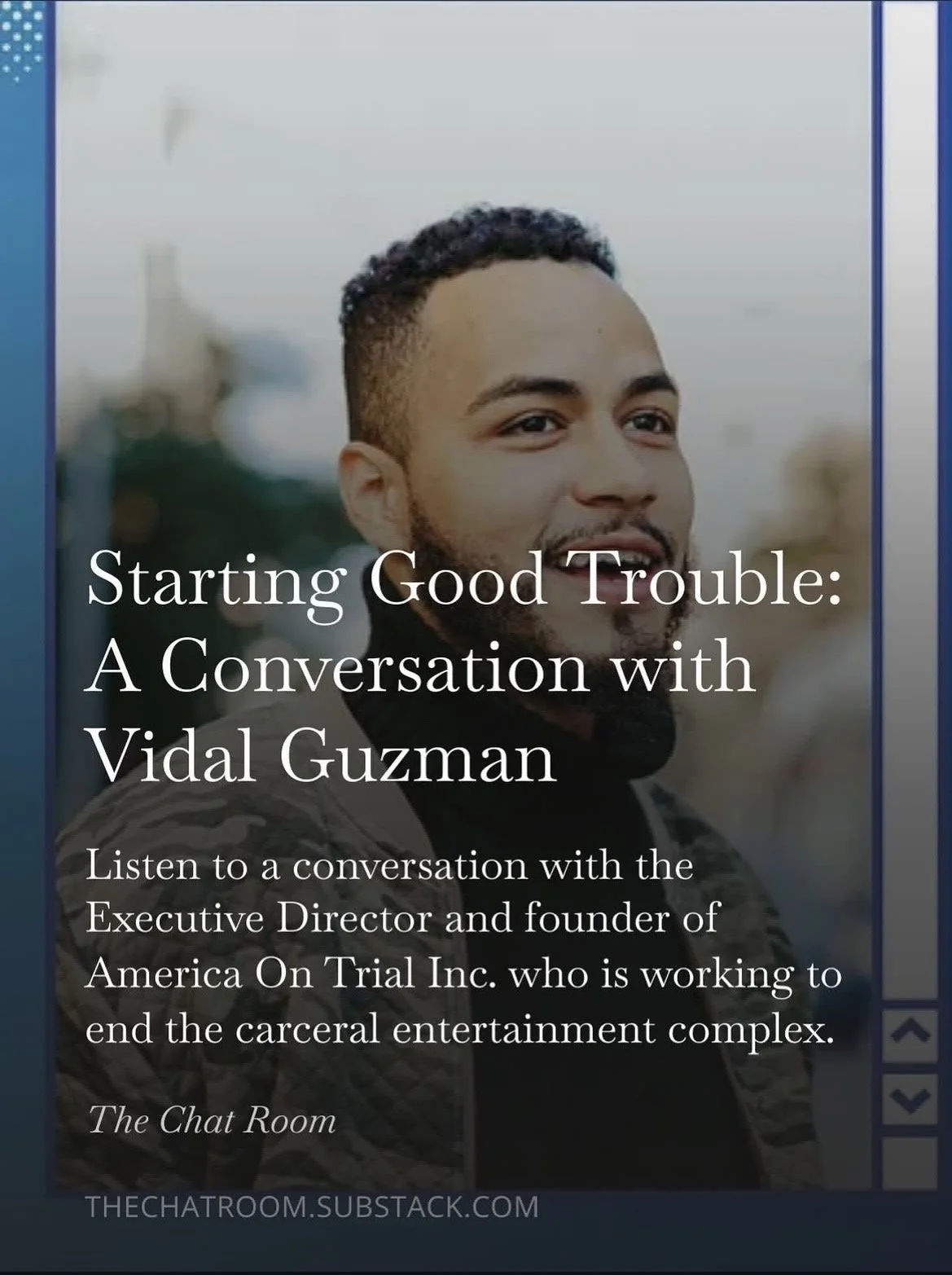 Starting Good Trouble: A Conversation with Vidal Guzman
