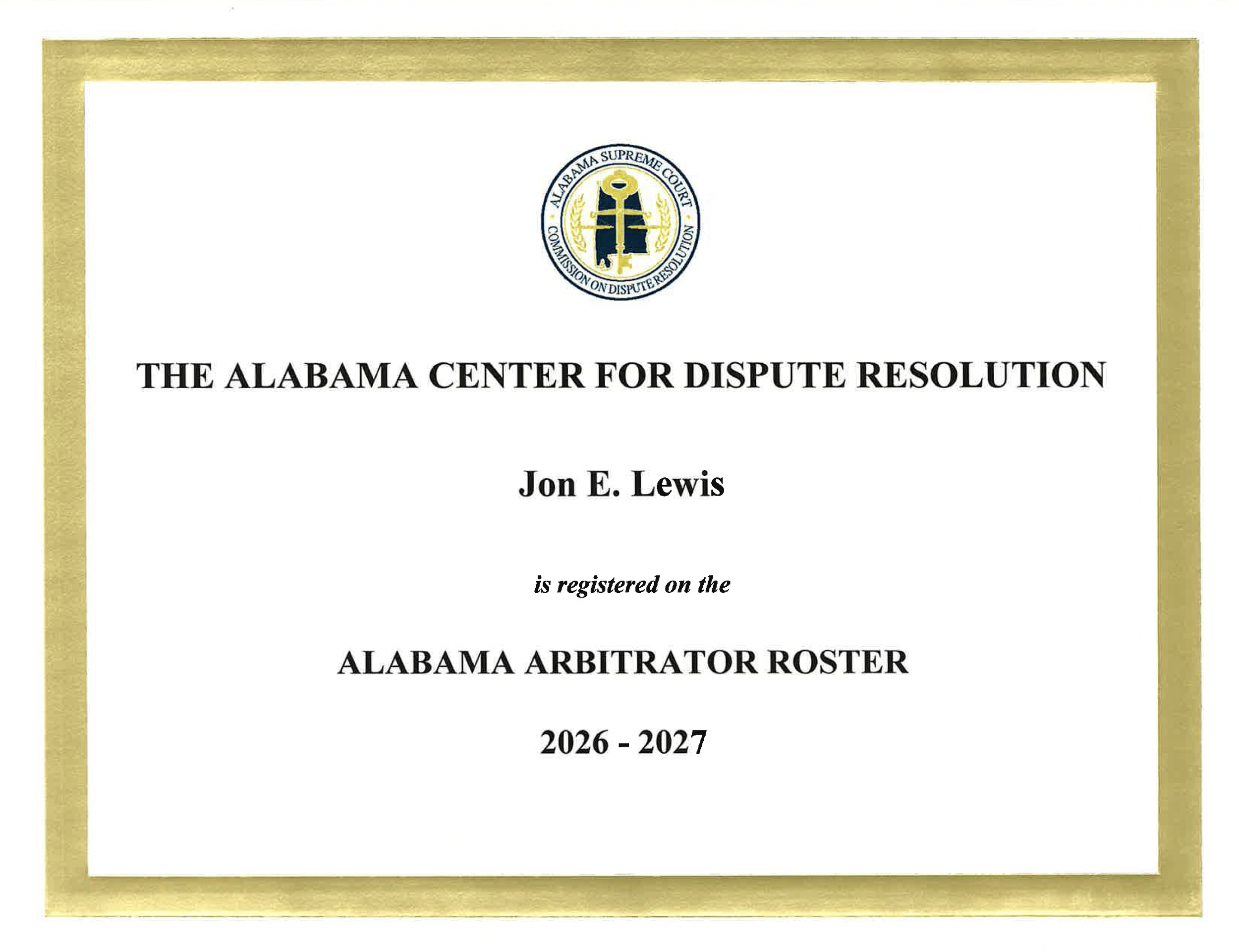 Alabama Center for Dispute Resolution Alabama Arbitrator Jon Lewis
