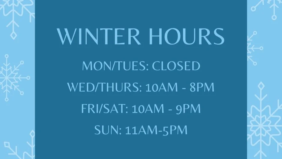 Hi friends! Since it's dark now at 5 and basically bedtime by 7, we're cutting back our Friday/Saturday hours and will be closing at 9pm now instead of 10. All other days remain the same.

Thank you!