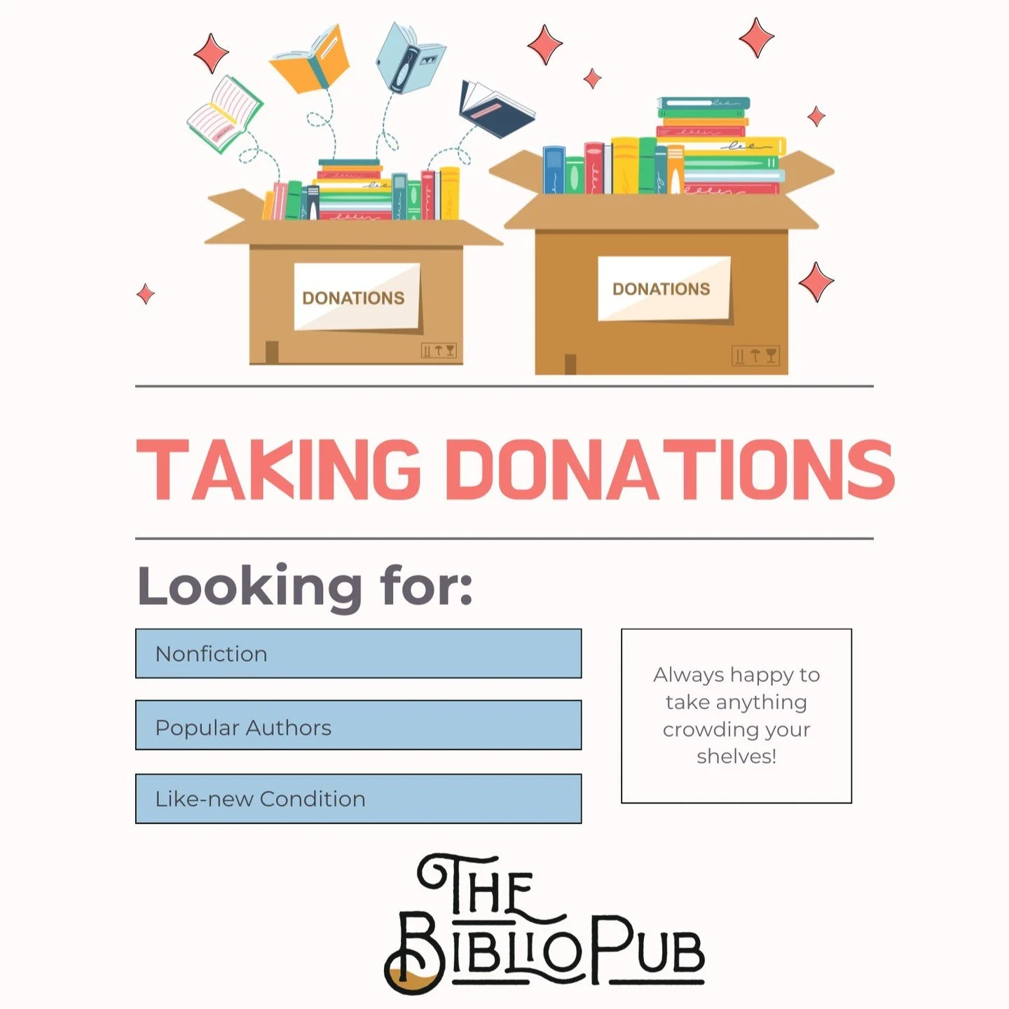 Don't forget about us when you're doing your spring cleaning! We are always accepting donations if you feel your bookshelves are getting a little crowded!

Specifically, we are looking for nonfiction, popular authors, and books in like-new condition.