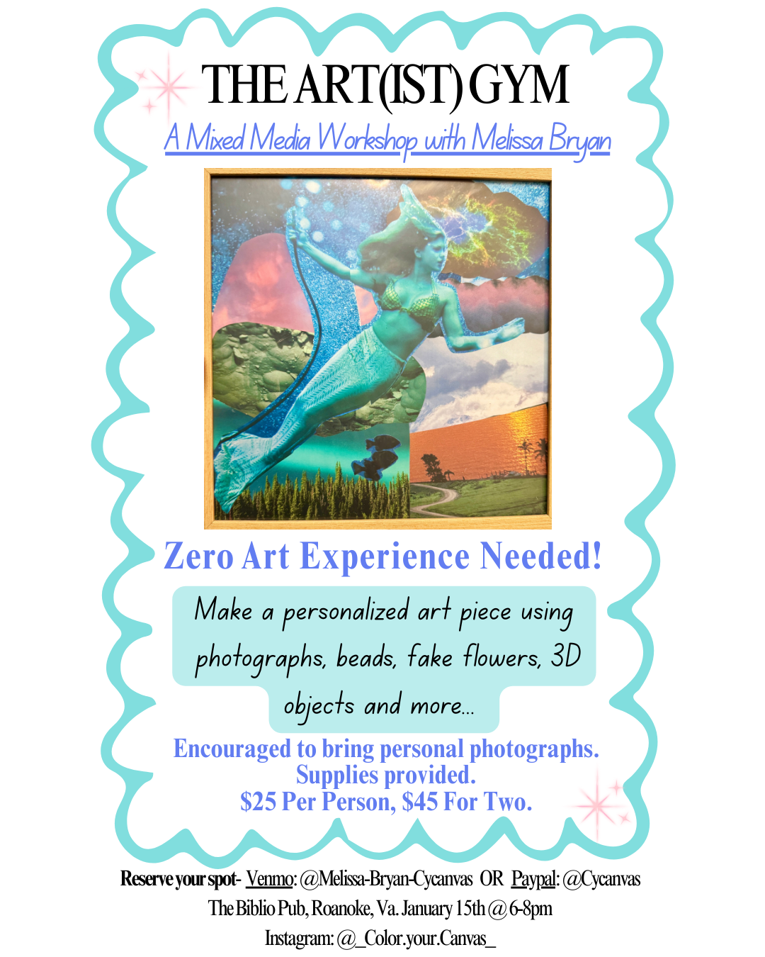 Flyer for an art workshop titled 'The Artist Gym' with Melissa Bryan, offering a personalized mixed media art experience, encouraging participants to bring personal photos and supplies, priced at $25 per person or $45 for two, held at The Biblio Pub in Roanoke, Virginia.