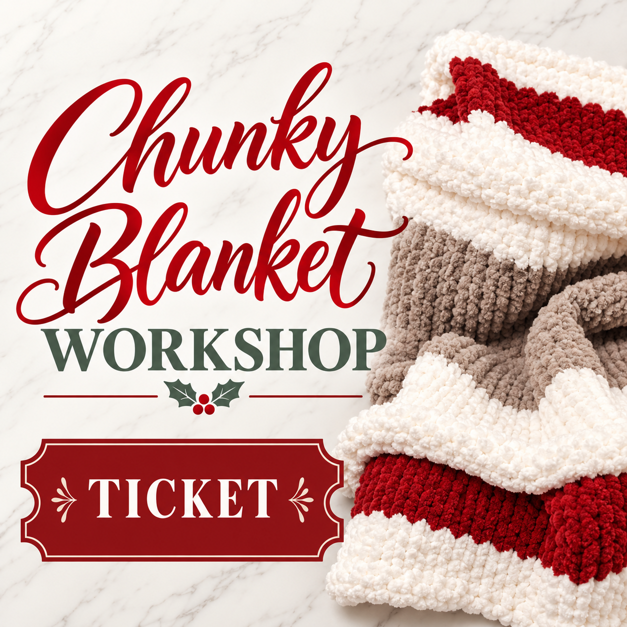Chunky Blanket Workshop Ticket.png